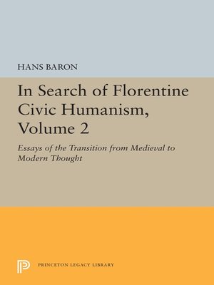 cover image of In Search of Florentine Civic Humanism, Volume 2